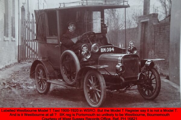WESTBOURNE HISTORY PHOTO, TAXI , MODEL T, BK 394