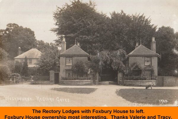 WESTBOURNE HISTORY PHOTO,-Rectory-Lodges-with-Foxbury